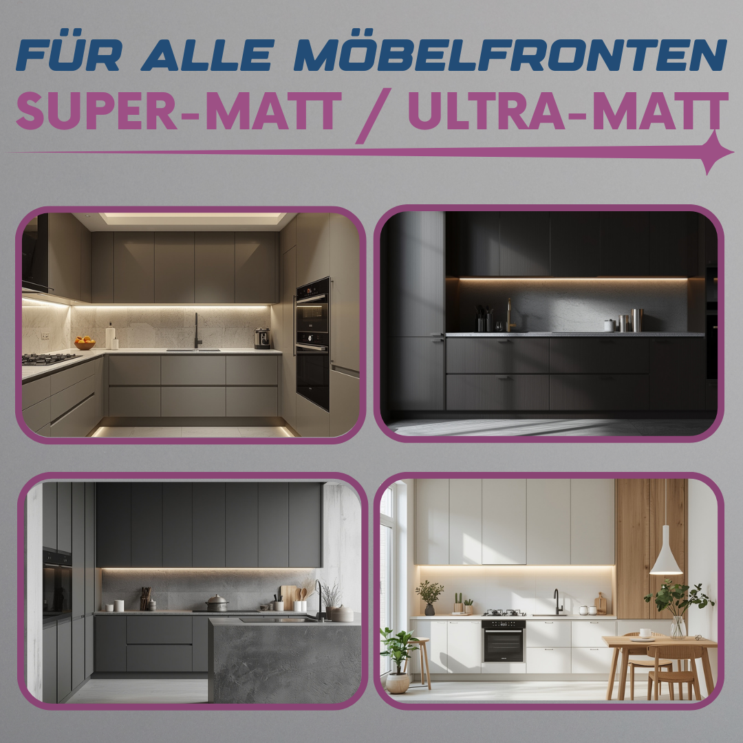 KÜCHEN-FRONTEN-MAGIER FÜR SUPER-MATTE FRONTEN